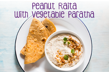 Peanut Raitha With Vegetable Paratha - Healthy Food Recipes for Kids